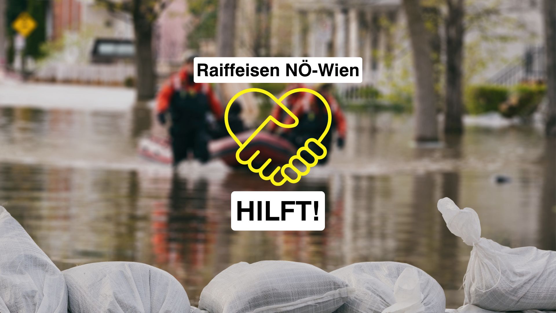 Raiffeisen NÖ-Wien stellt 500.000 Euro Soforthilfe für die Opfer des Hochwassers zur Verfügung.